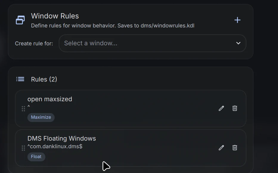 The DMS window rules editor with two rules: open maxsized, matching every app and set to Maximize, and DMS Floating Windows
